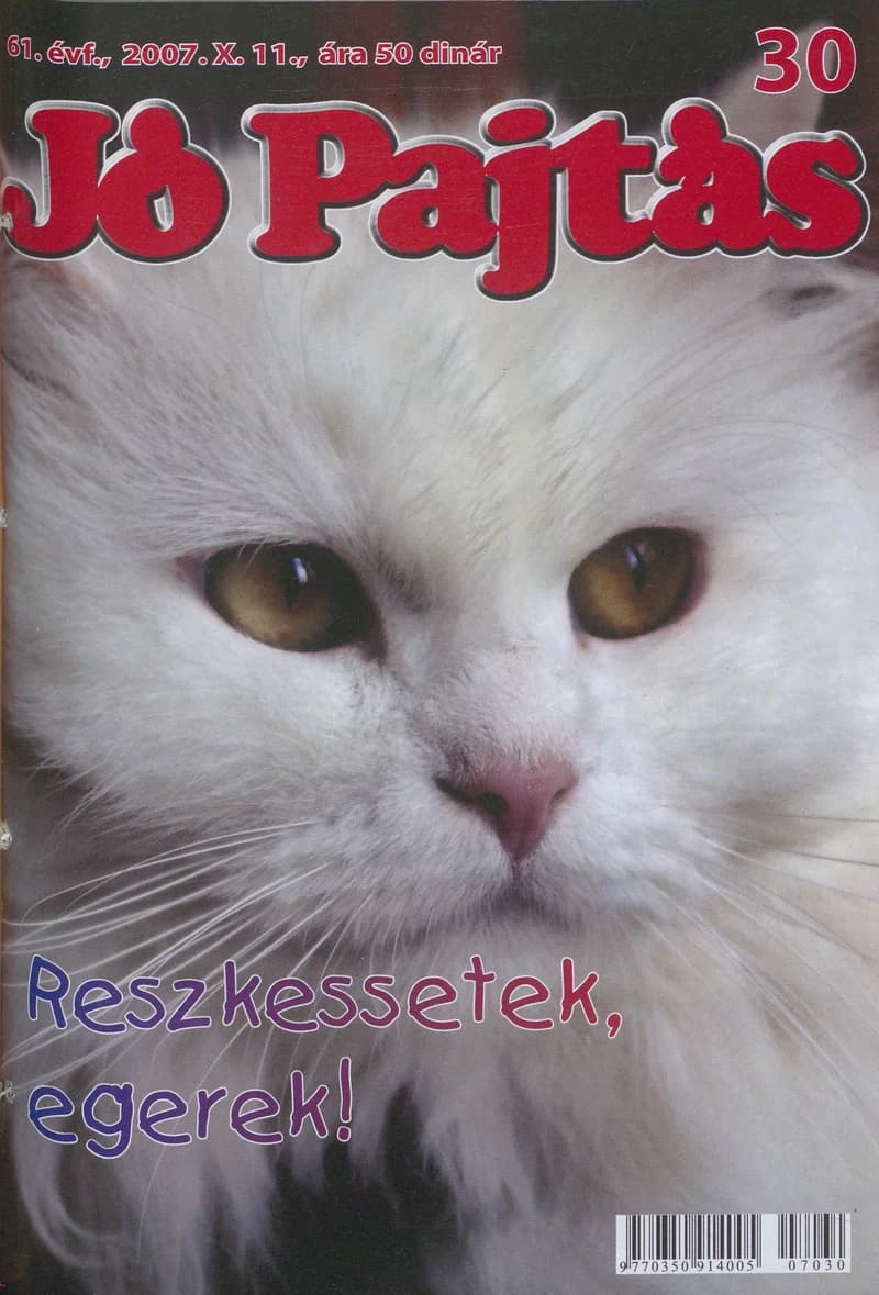 Jó Pajtás, 61. évf. 2007. október 11. 30. sz.