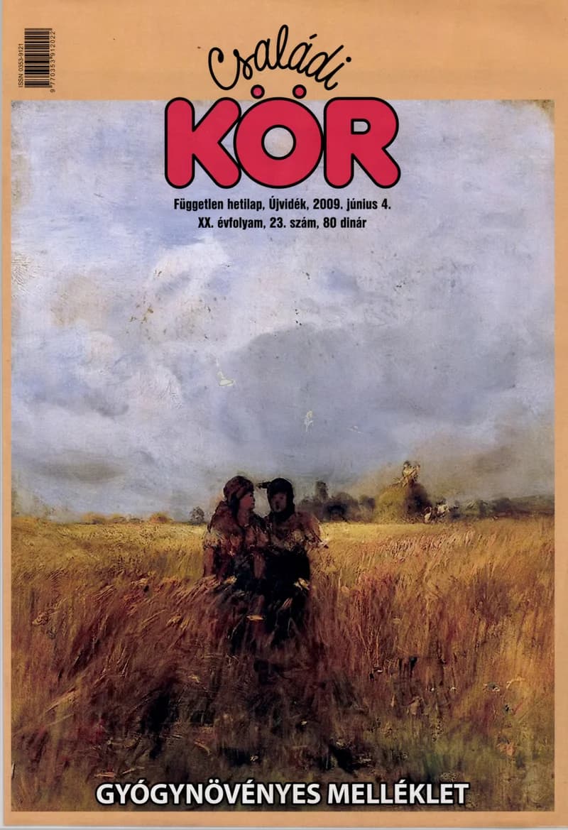 Családi Kör, 20. évf. 2009. június 4. 23. sz.