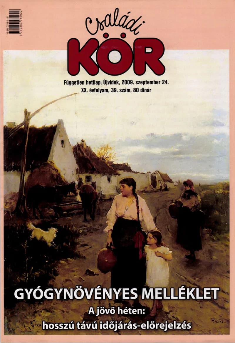 Családi Kör, 20. évf. 2009. szeptember 24. 39. sz.