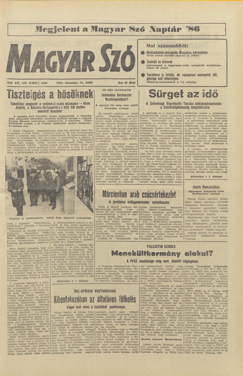 Magyar Szó, 42. évf. 1985. december 16. 344. sz. 1–20. oldal