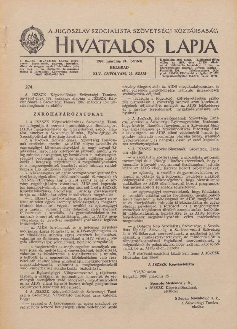 A Jugoszláv Szocialista Szövetségi Köztársaság Hivatalos Lapja, 45. évf. 1989. március 24. 22. sz. 569–640. oldal