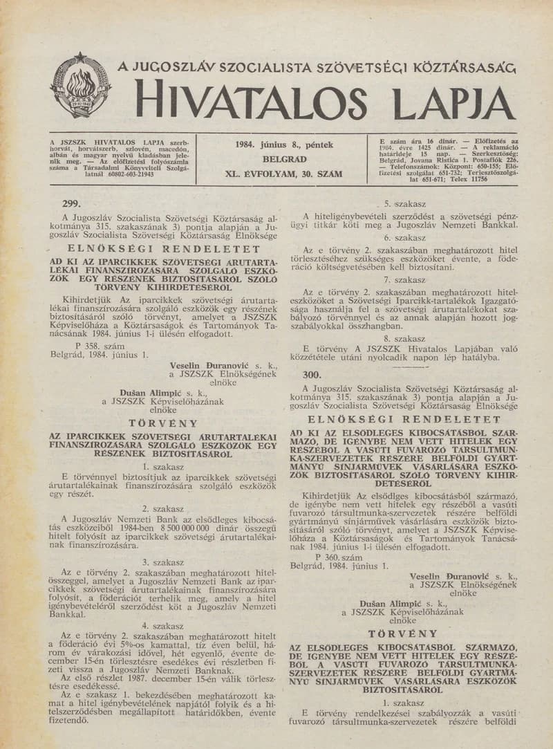 A Jugoszláv Szocialista Szövetségi Köztársaság Hivatalos Lapja, 40. évf. 1984. június 8. 30. sz. 807–826. oldal