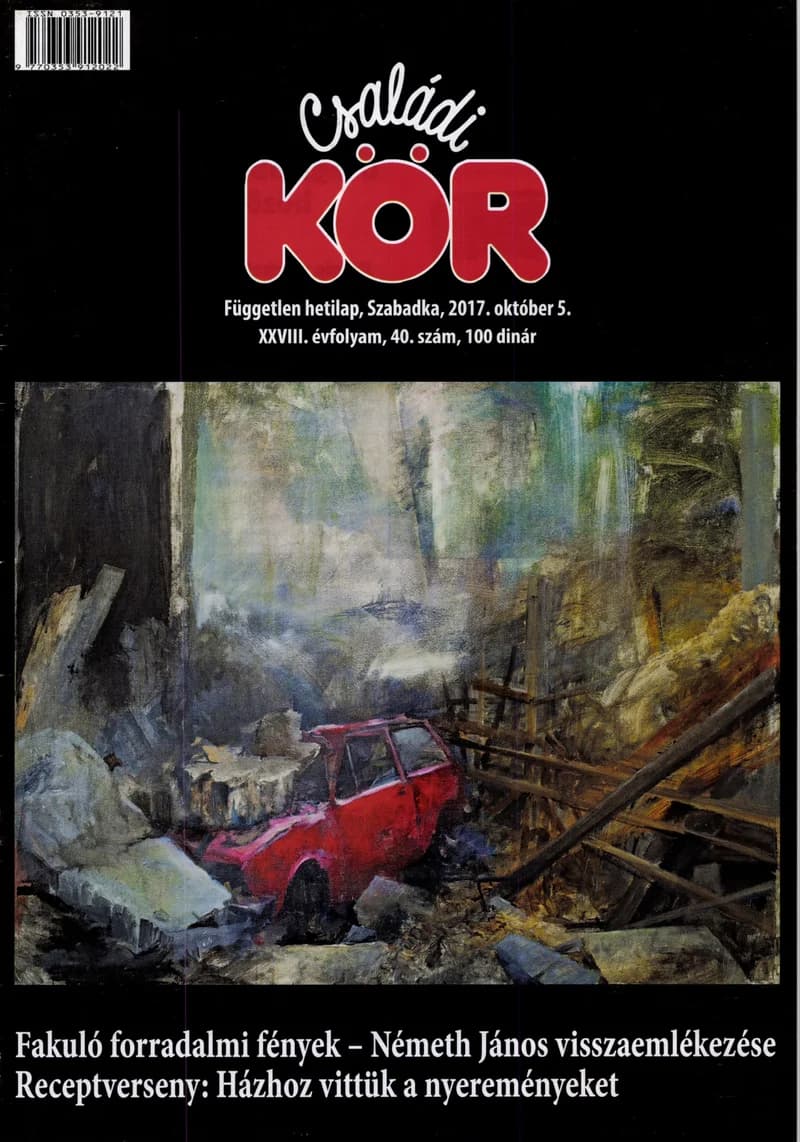 Családi Kör, 28. évf. 2017. október 5. 40. sz.
