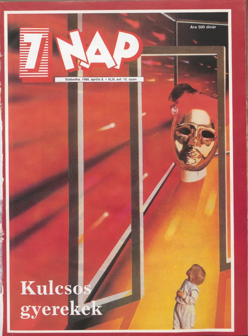 7 Nap, 43. évf. 1988. április 8. 15. sz. 1–68. oldal