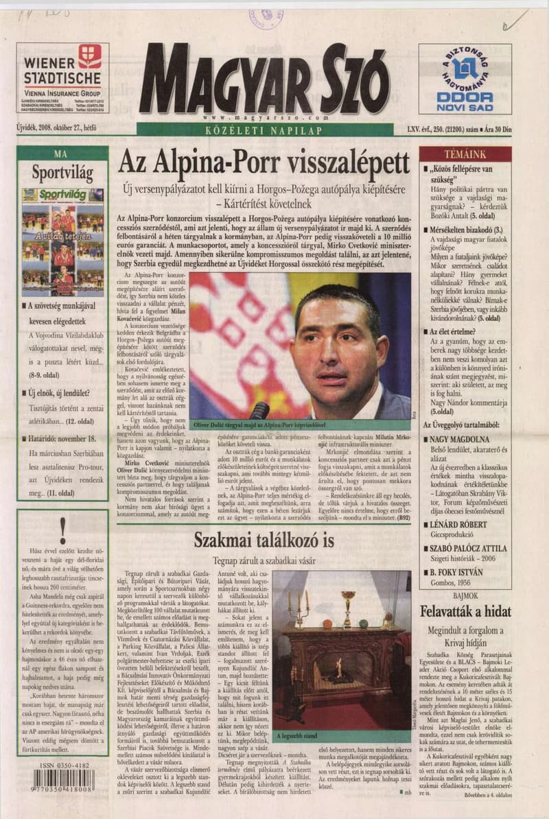 Magyar Szó, 65. évf. 2008. október 27. 250. sz. 1–16. oldal