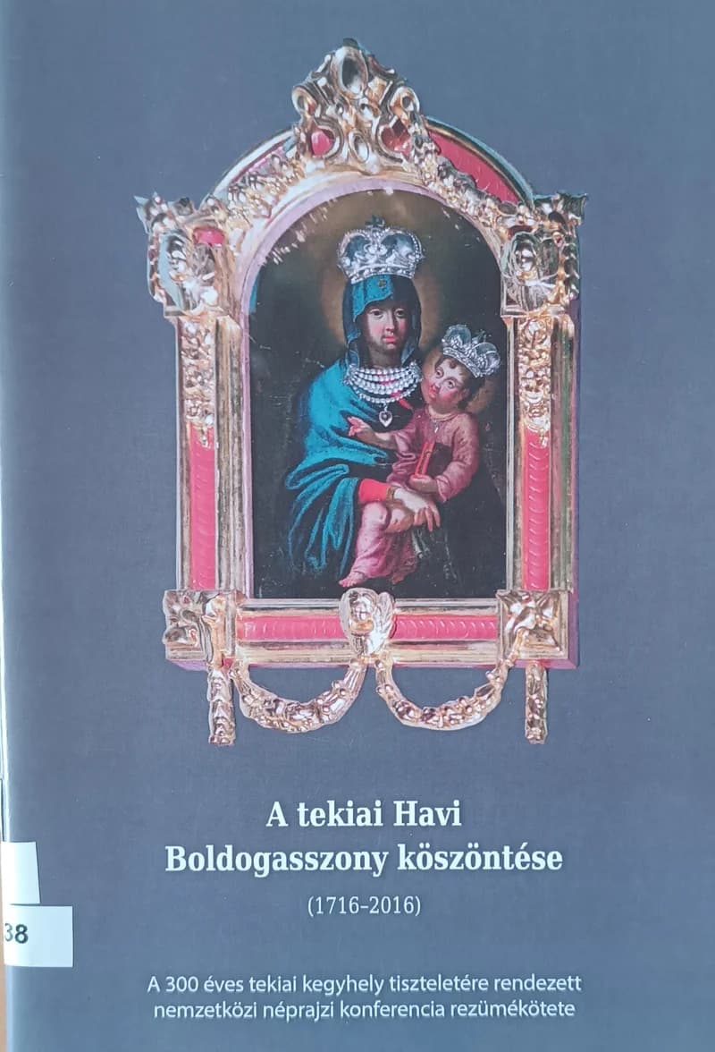 A tekiai Havi Boldogasszony köszöntése 