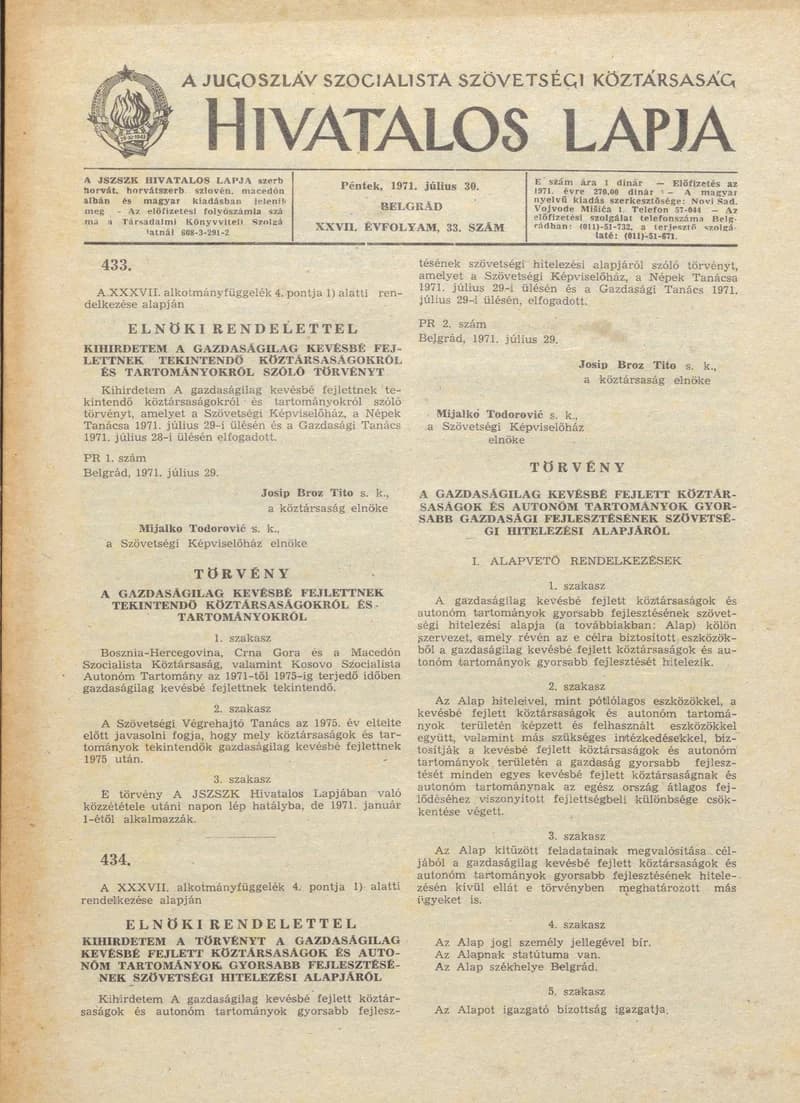 A Jugoszláv Szocialista Szövetségi Köztársaság Hivatalos Lapja, 27. évf. 1971. július 30. 33. sz. 641–648. oldal