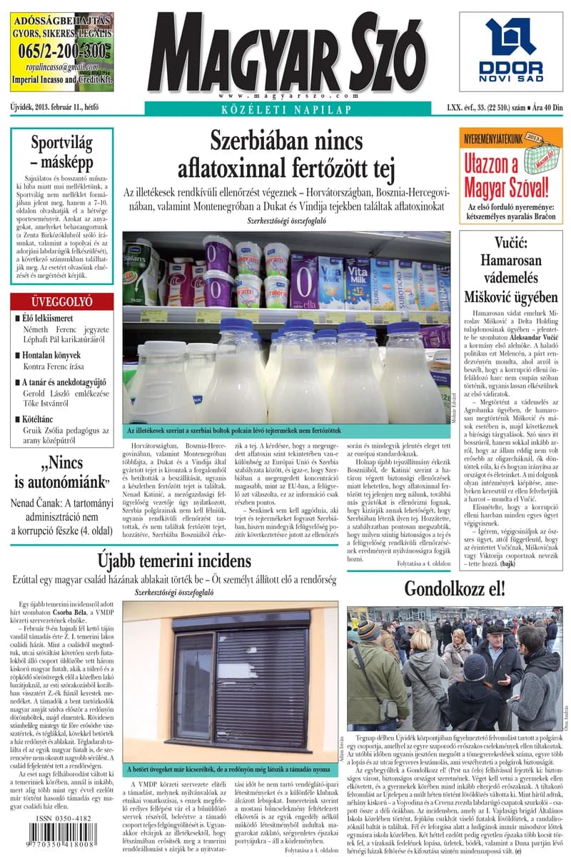 Magyar Szó, 70. évf. 2013. február 11. 33. sz. 1–16. oldal