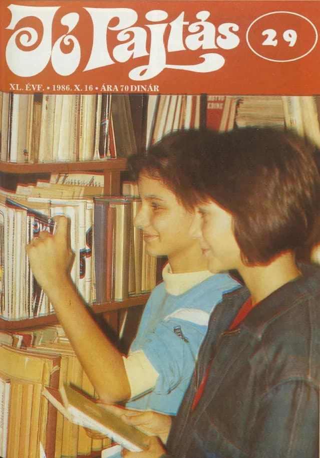 Jó Pajtás, 40. évf. 1986. október 16. 29. sz.