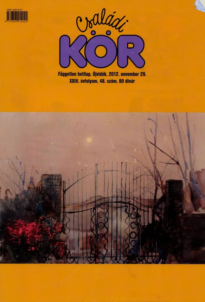 Családi Kör, 23. évf. 2012. november 29. 48. sz.