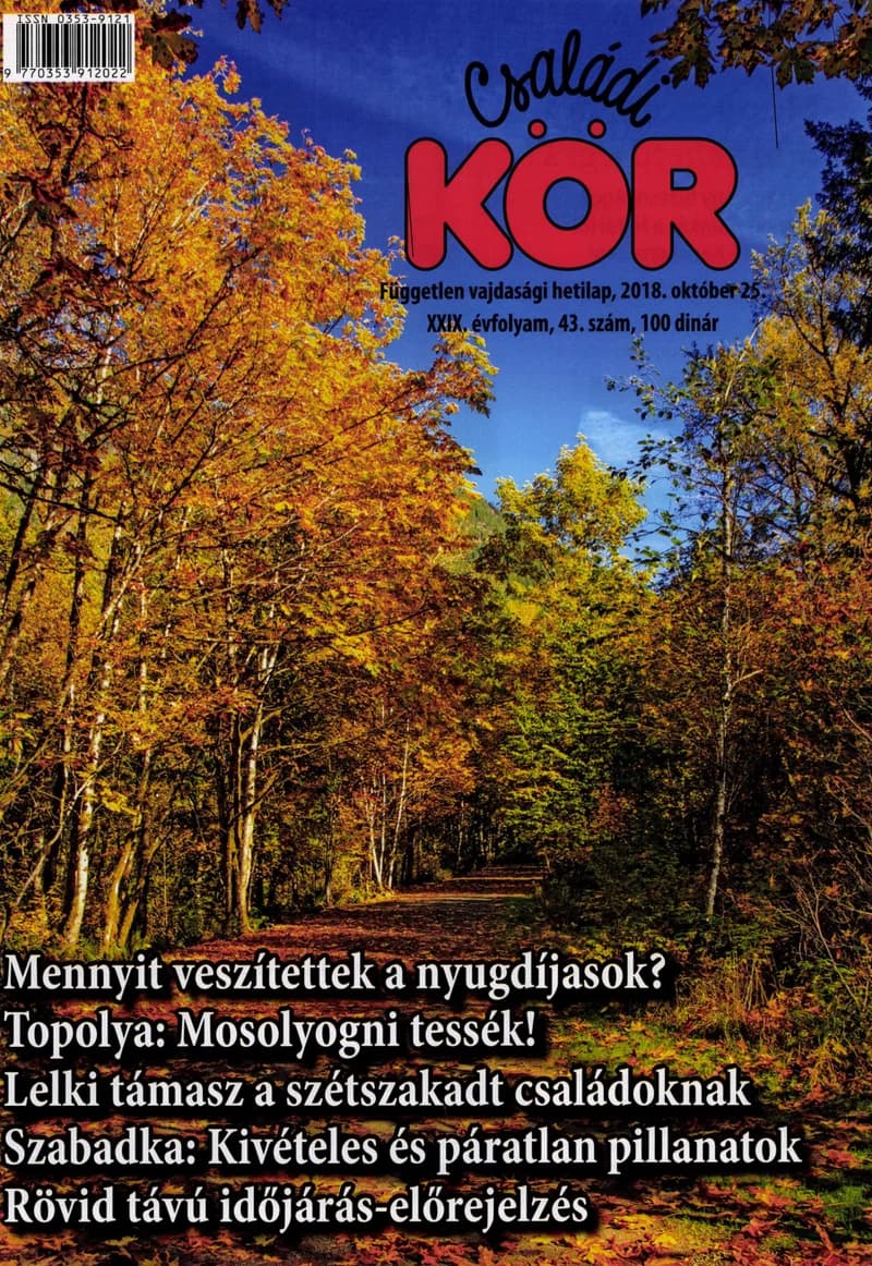 Családi Kör, 29. évf. 2018. október 25. 43. sz.