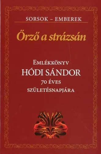 Őrző a strázsán 