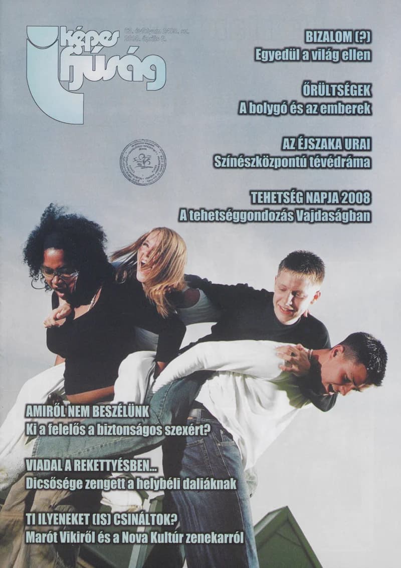 Képes Ifjúság, 64. évf. 2008. április 2. 2488. sz.