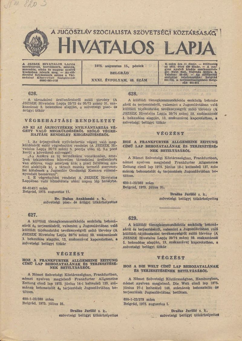 A Jugoszláv Szocialista Szövetségi Köztársaság Hivatalos Lapja, 31. évf. 1975. augusztus 15. 40. sz. 1153–1172. oldal