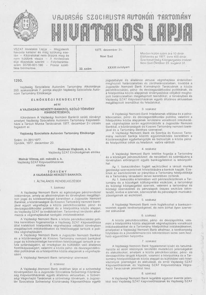 Vajdaság Szocialista Autonóm Tartomány Hivatalos Lapja, 33. évf. 1977. december 31. 32. sz. 1529–1564. oldal