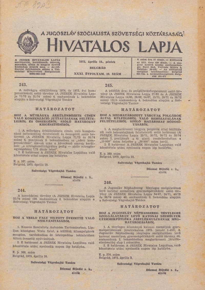 A Jugoszláv Szocialista Szövetségi Köztársaság Hivatalos Lapja, 31. évf. 1975. április 18. 19. sz. 593–612. oldal