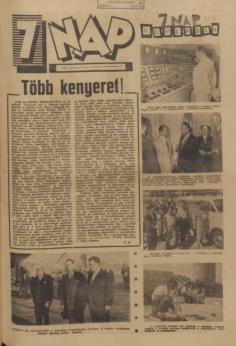 7 Nap, 13. évf. 1958. augusztus 31. 36. sz. 1–16. oldal