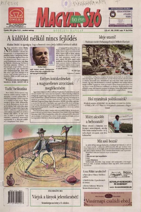 Magyar Szó, 61. évf. 2004. július 10. – 11. 160. sz. 1–24. oldal