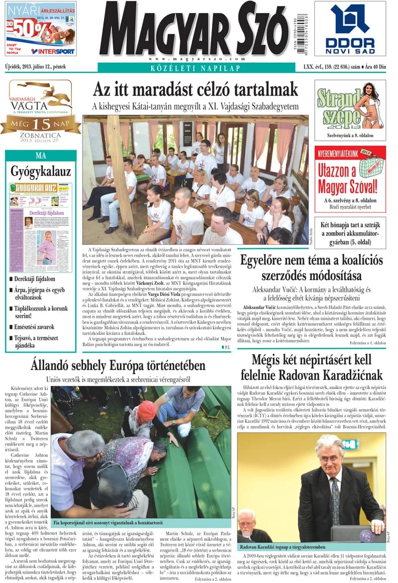 Magyar Szó, 70. évf. 2013. július 12. 159. sz. 1–16. oldal