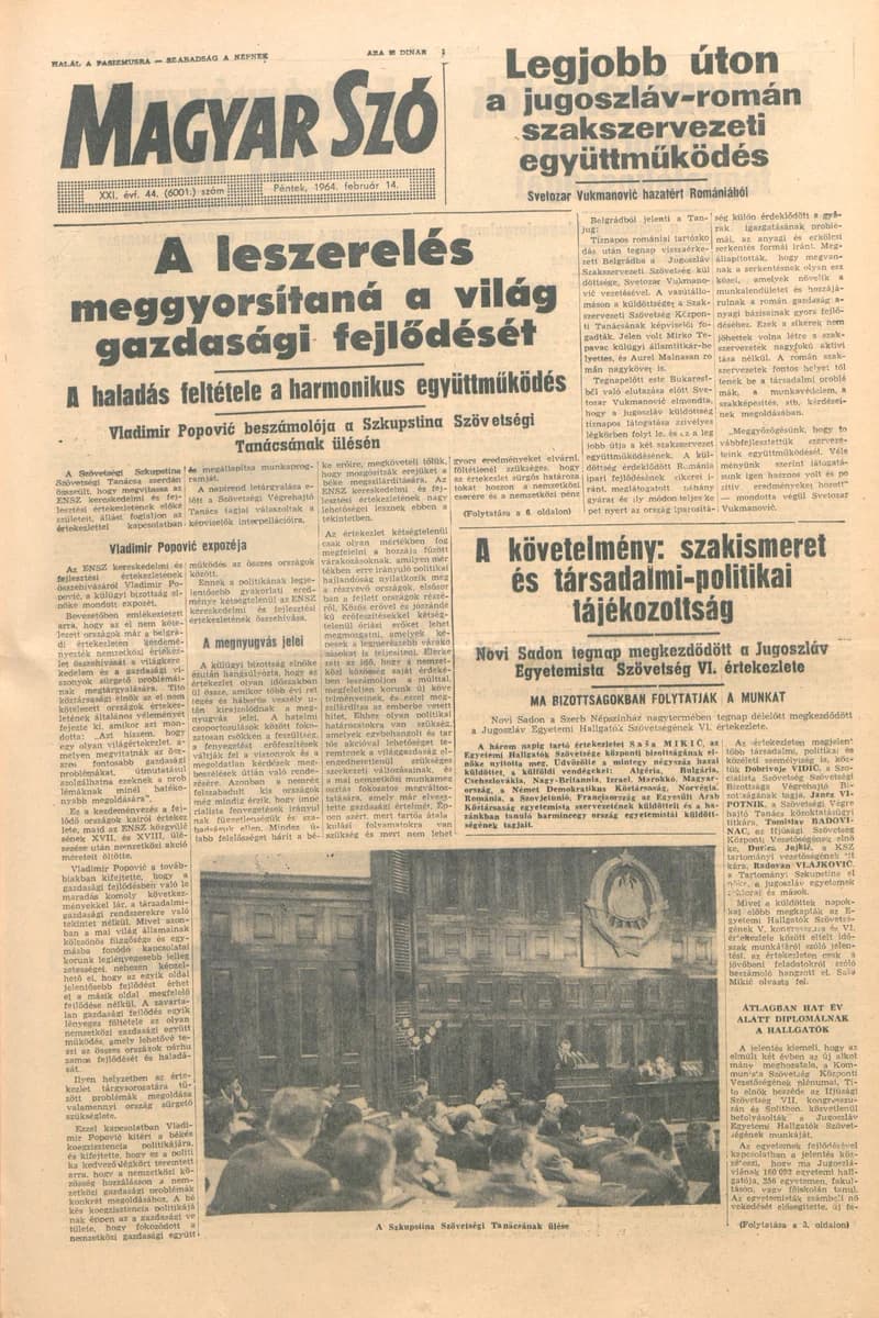 Magyar Szó, 21. évf. 1964. február 14. 44. sz. 1–16. oldal