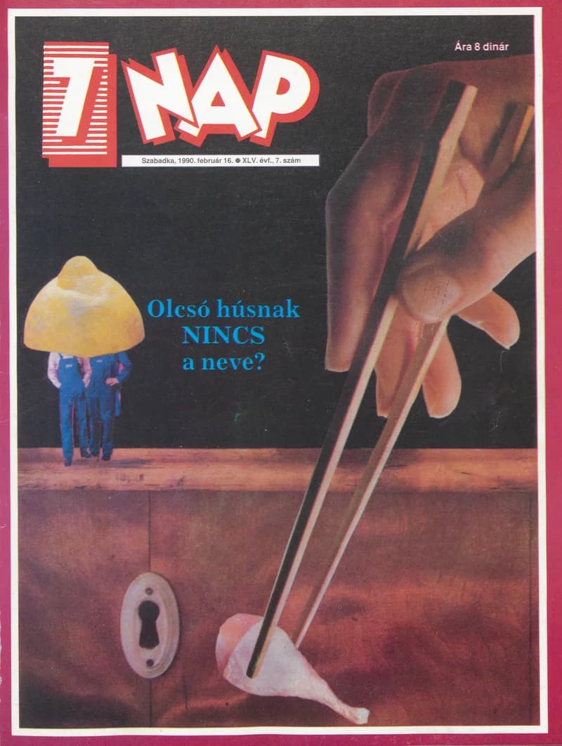 7 Nap, 45. évf. 1990. február 16. 7. sz. 1–68. oldal