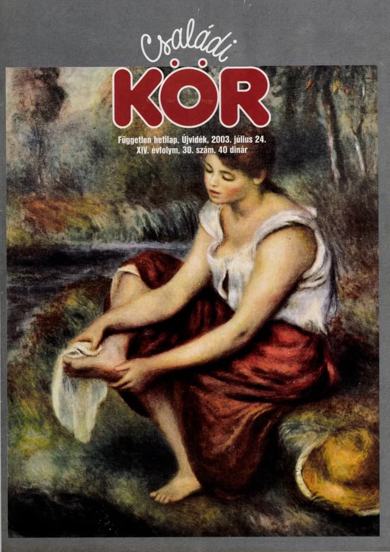 Családi Kör, 14. évf. 2003. július 24. 30. sz.