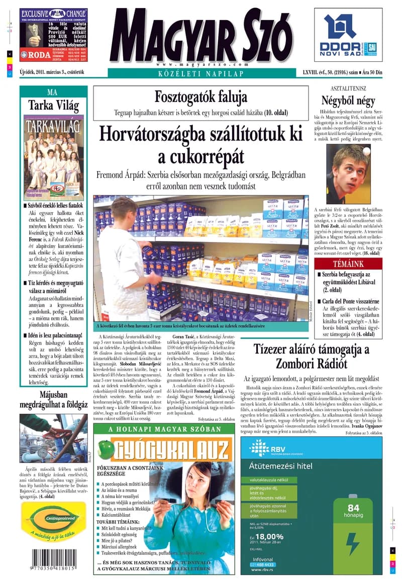 Magyar Szó, 68. évf. 2011. március 3. 50. sz. 1–20. oldal