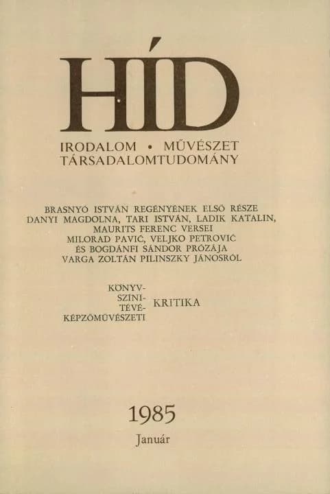 Híd, 49. évf. 1985. január. 1. sz. 1–160. oldal