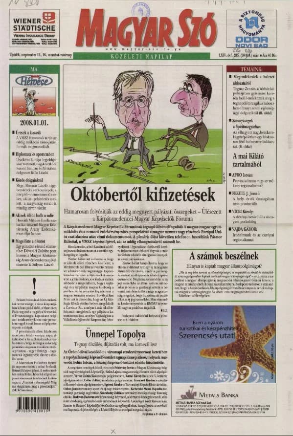 Magyar Szó, 64. évf. 2007. szeptember 15. – 16. 216. sz. 1–12. oldal