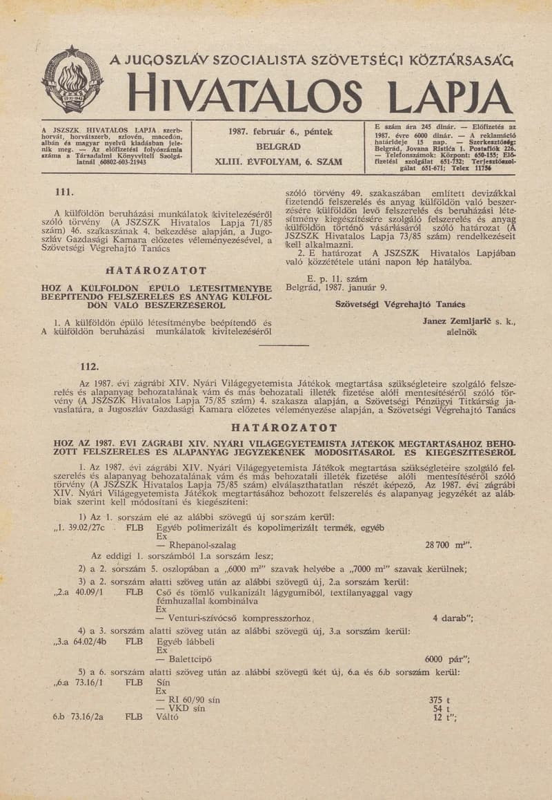 A Jugoszláv Szocialista Szövetségi Köztársaság Hivatalos Lapja, 43. évf. 1987. február 6. 6. sz. 193–220. oldal