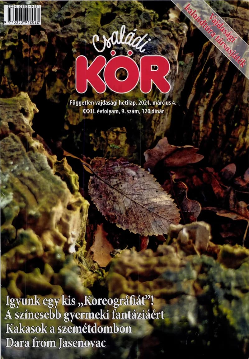 Családi Kör, 32. évf. 2021. március 4. 9. sz.