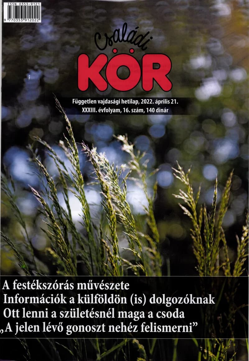 Családi Kör, 33. évf. 2022. április 21. 16. sz.