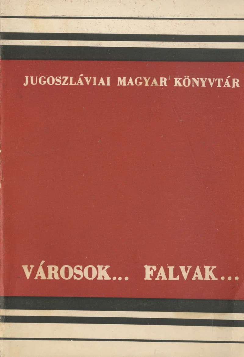 Városok... Falvak...