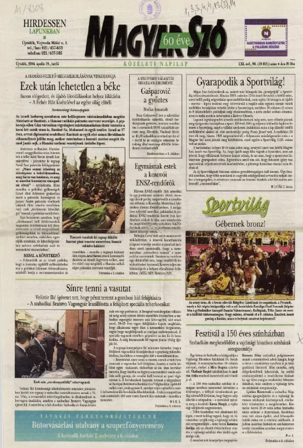 Magyar Szó, 61. évf. 2004. április 19. 90. sz. 1–16. oldal