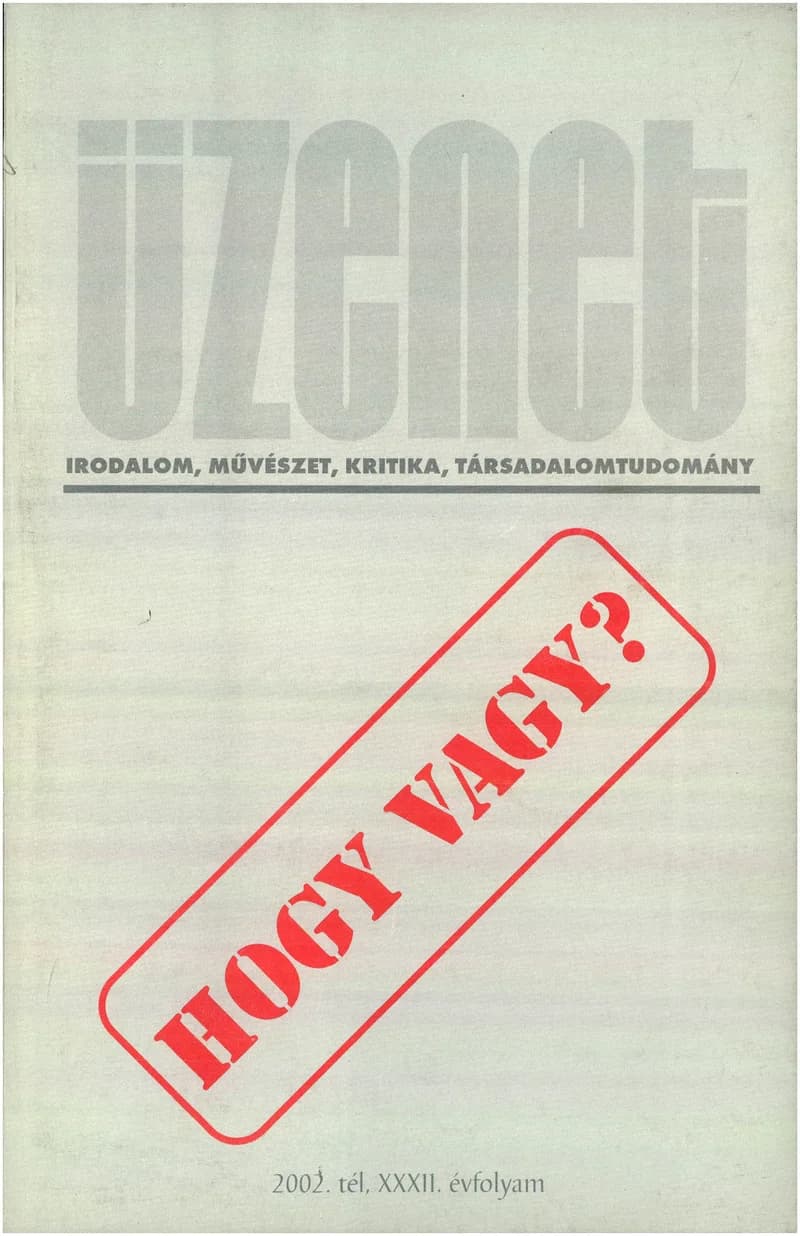 Üzenet, 32. évf. 2002. 4. sz. 1–201. oldal