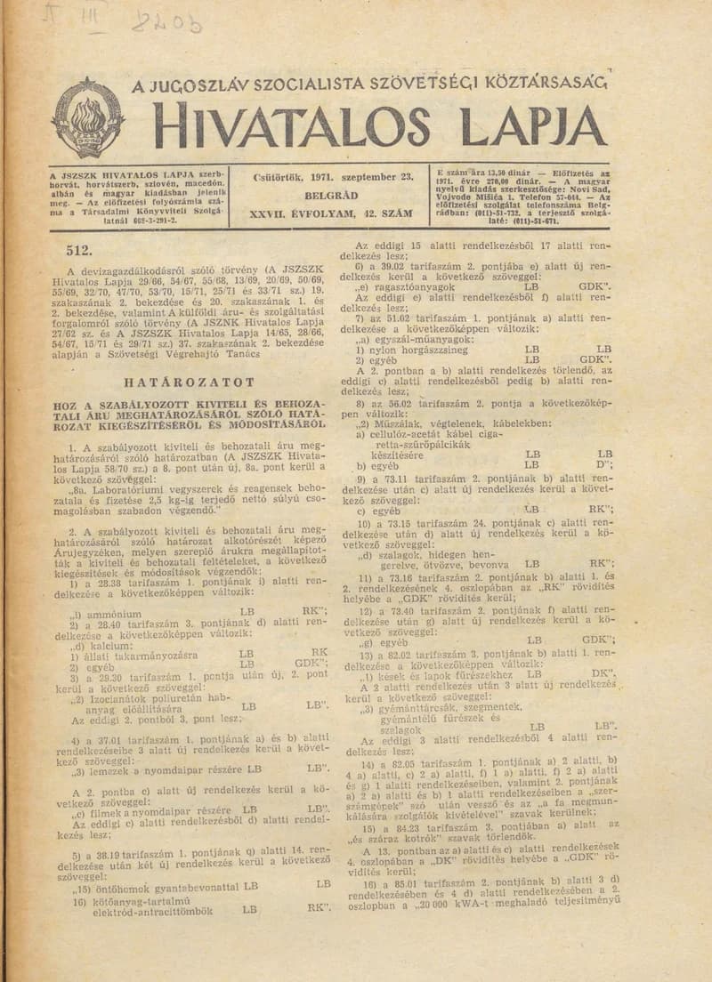 A Jugoszláv Szocialista Szövetségi Köztársaság Hivatalos Lapja, 27. évf. 1971. szeptember 23. 42. sz. 721–828. oldal