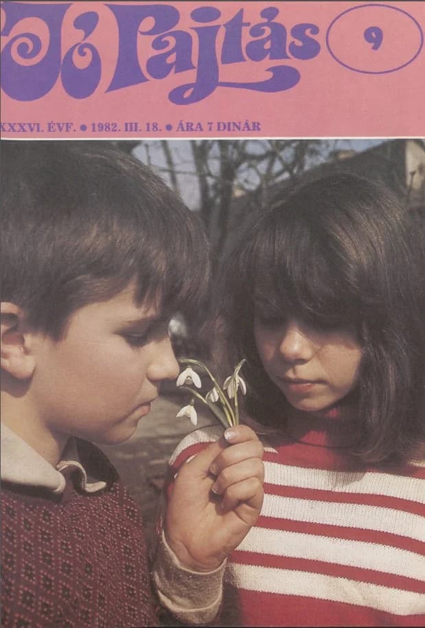 Jó Pajtás, 36. évf. 1982. március 18. 9. sz.