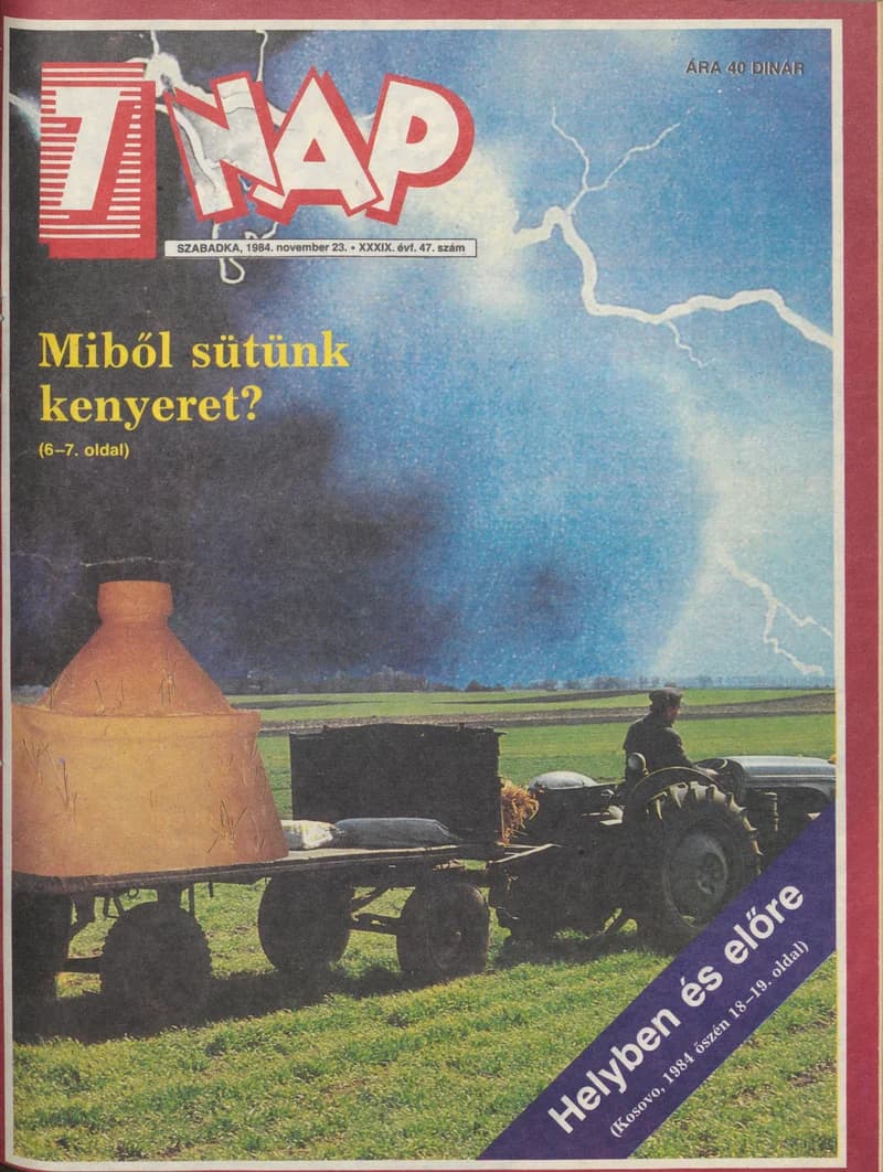 7 Nap, 39. évf. 1984. november 23. 47. sz. 1–68. oldal