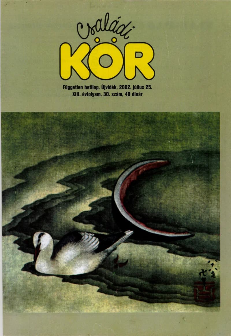 Családi Kör, 13. évf. 2002. július 25. 30. sz.