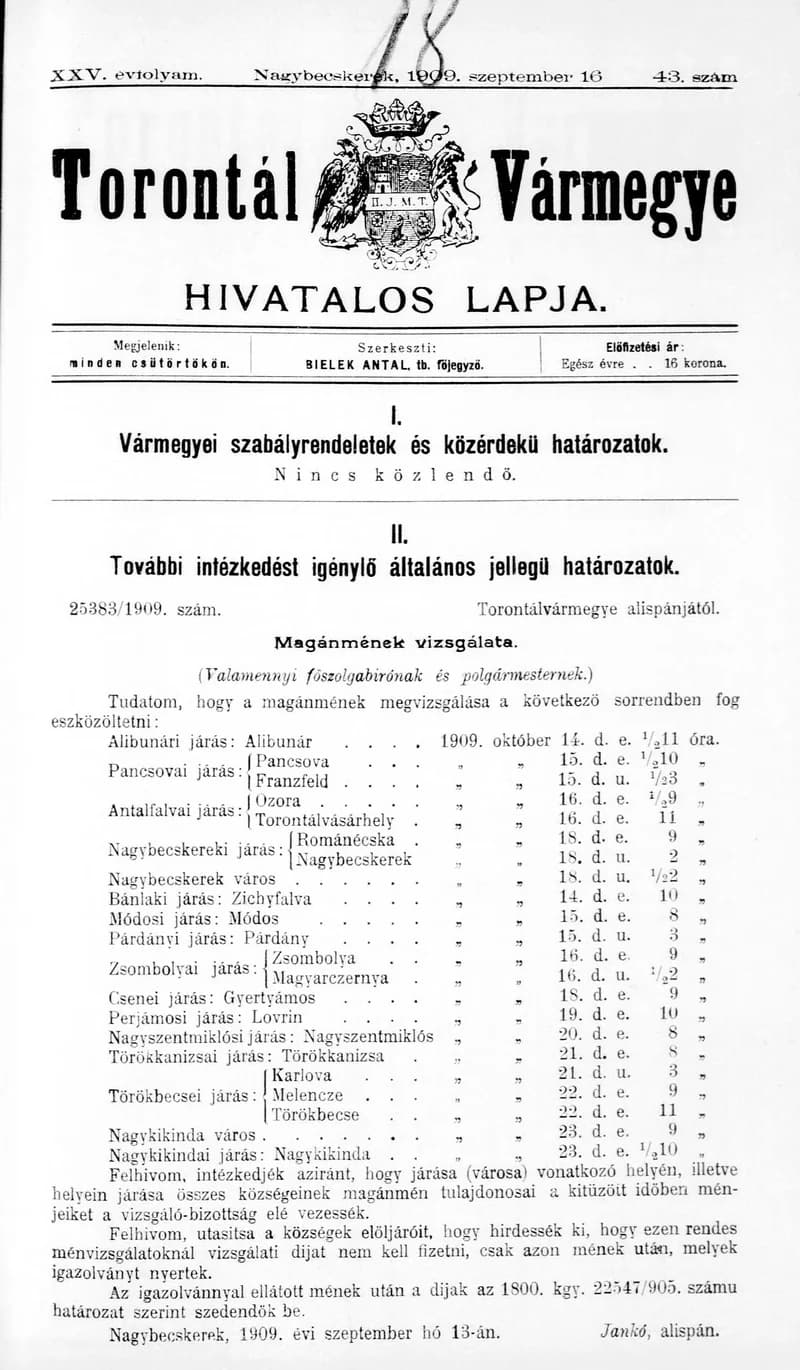 Torontál Vármegye Hivatalos Lapja, 25. évf. 1909. szeptember 16. 43. sz.
