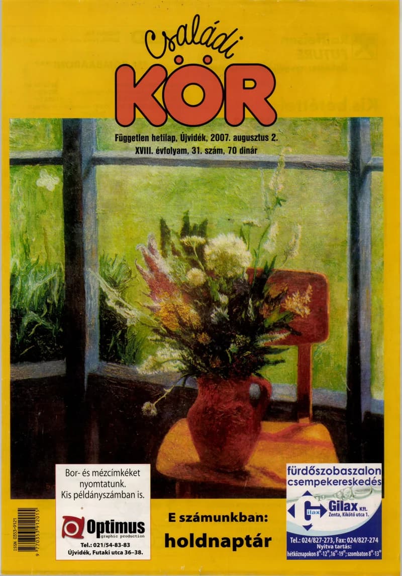 Családi Kör, 18. évf. 2007. augusztus 2. 31. sz.