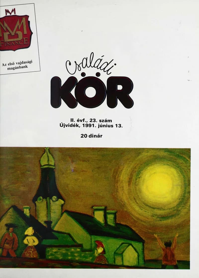 Családi Kör, 2. évf. 1991. június 13. – . 23. sz.