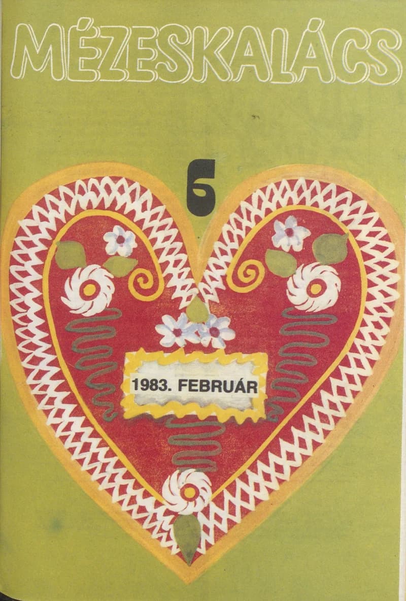 Mézeskalács, 31. évf. 1983. február. 2. sz.