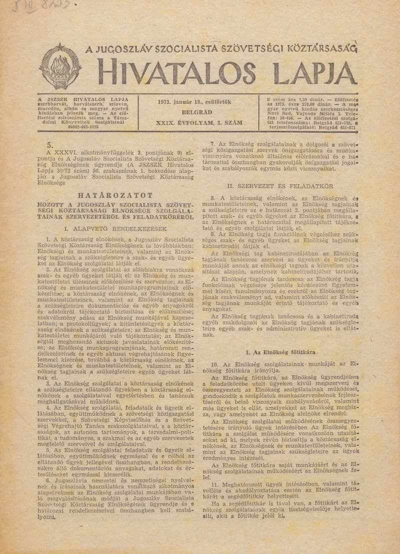 A Jugoszláv Szocialista Szövetségi Köztársaság Hivatalos Lapja, 29. évf. 1973. január 18. 3. sz. 29–48. oldal