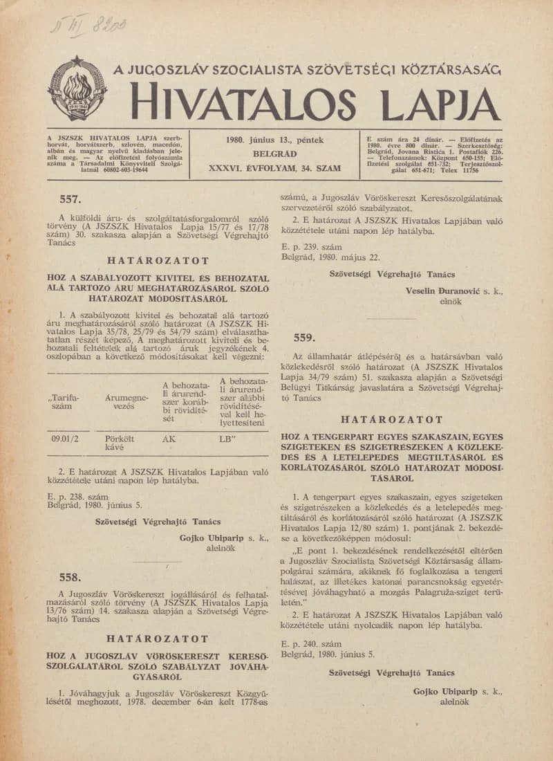A Jugoszláv Szocialista Szövetségi Köztársaság Hivatalos Lapja, 36. évf. 1980. június 13. 34. sz. 1065–1128. oldal