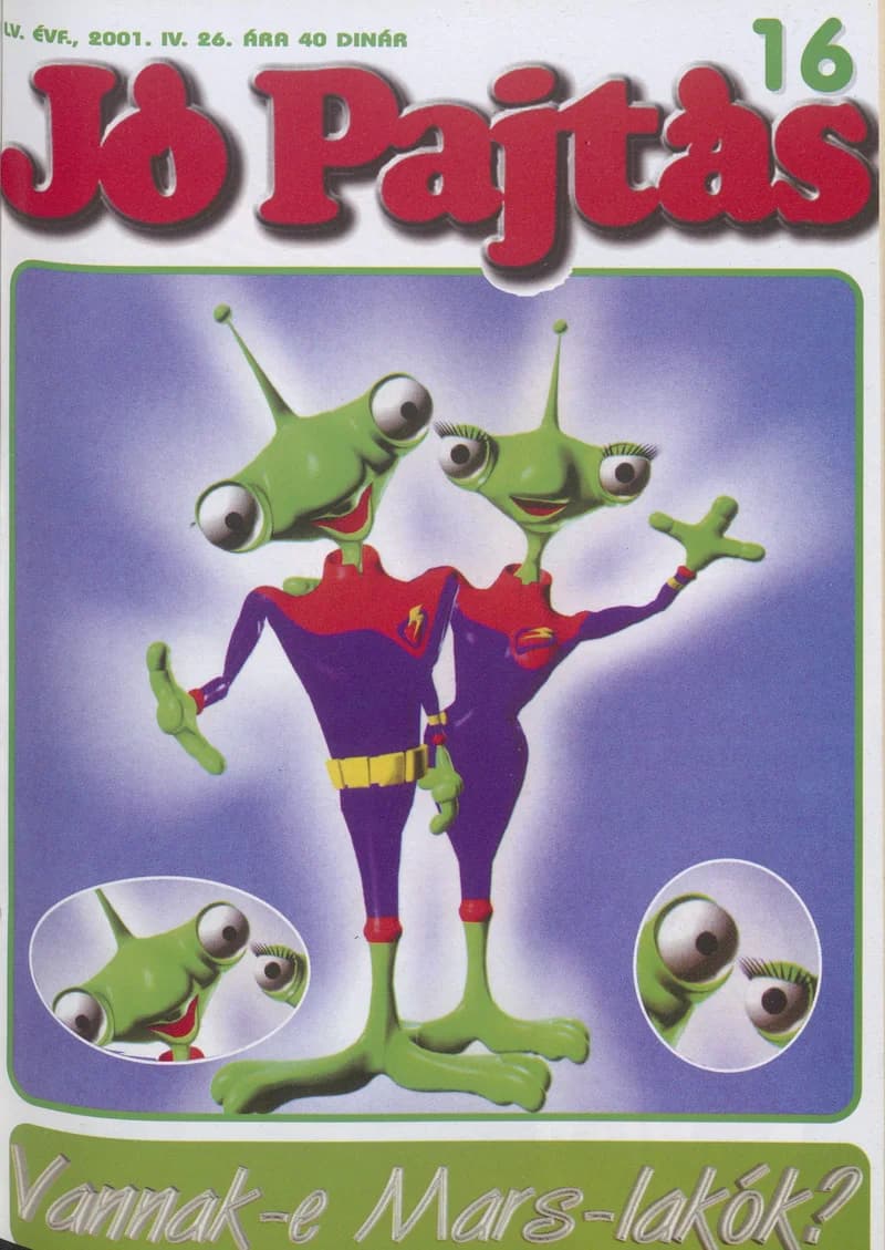 Jó Pajtás, 55. évf. 2001. április 26. 16. sz.