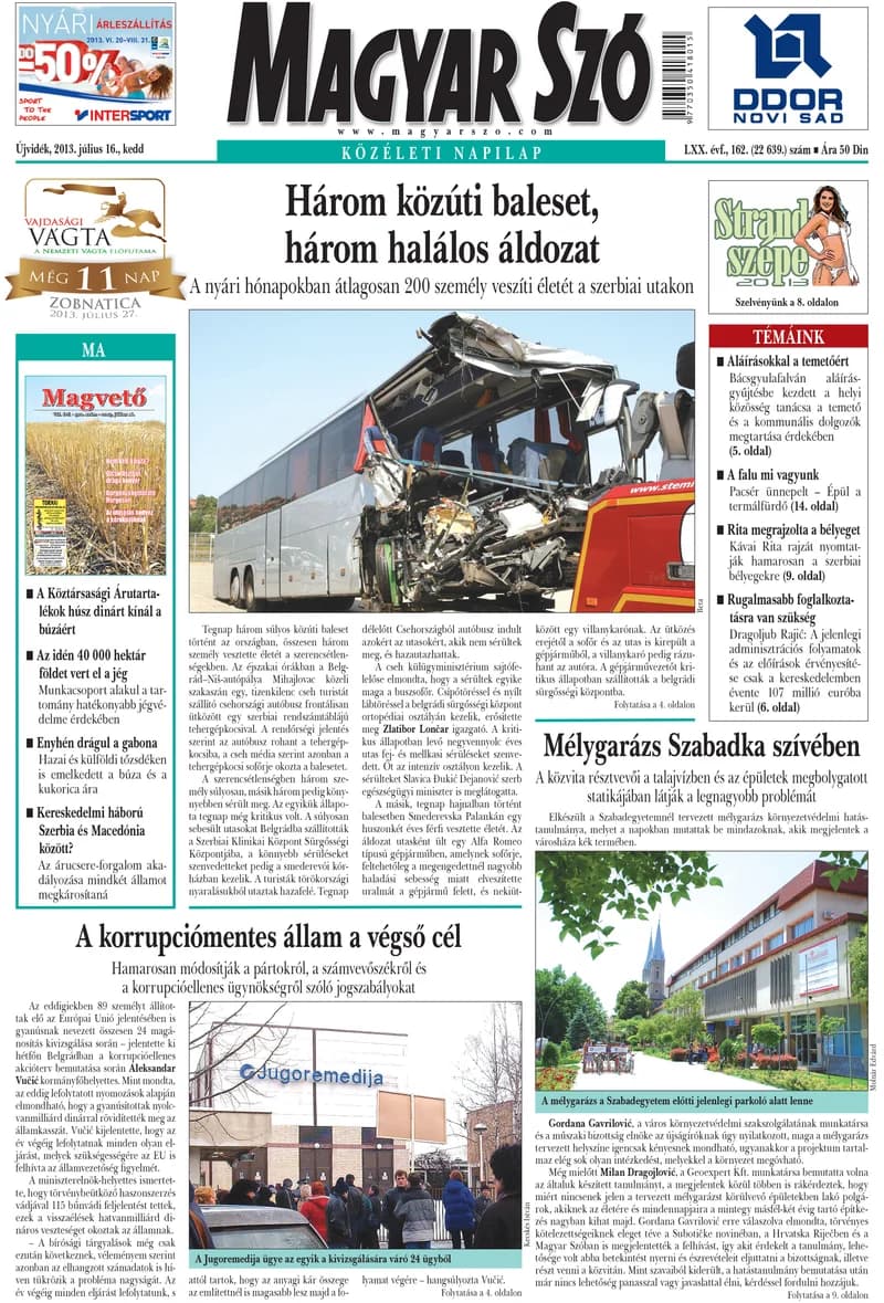 Magyar Szó, 70. évf. 2013. július 16. 162. sz. 1–20. oldal
