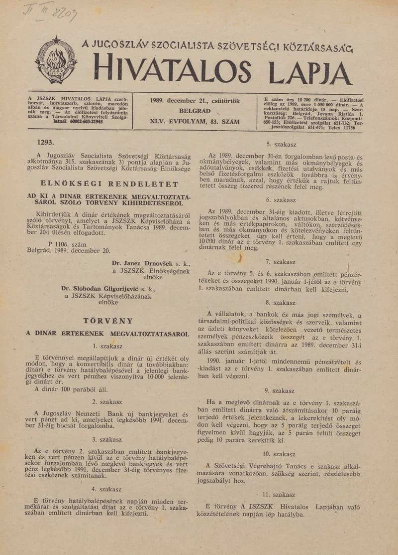 A Jugoszláv Szocialista Szövetségi Köztársaság Hivatalos Lapja, 45. évf. 1989. december 21. 83. sz. 2033–2040. oldal