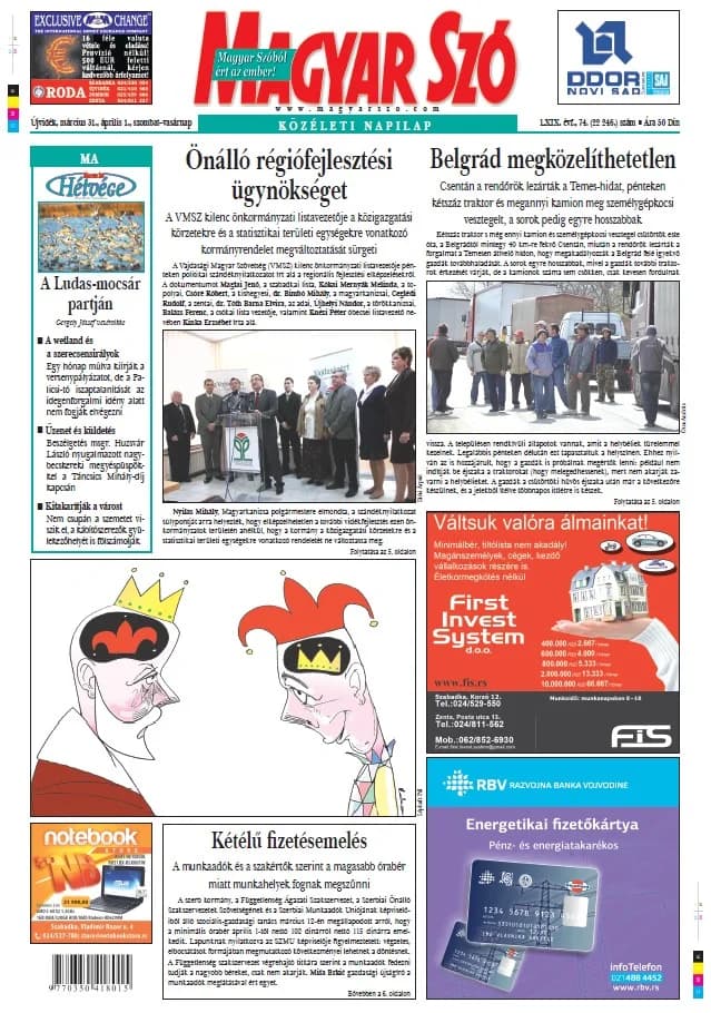 Magyar Szó, 69. évf. 2012. március 31. – április 1. 74. sz. 1–48. oldal