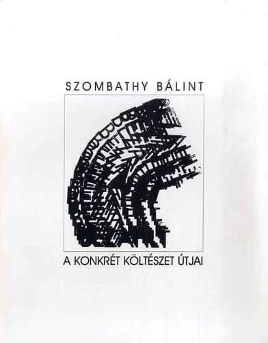 A konkrét költészet útjai